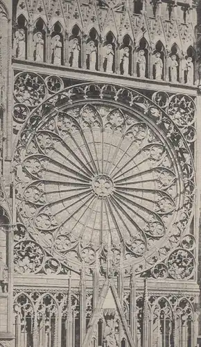 ALTE POSTKARTE STRASSBURG MÜNSTER DIE ROSETTE ÜBER DEM HAUPTPORTAL STRASBOURG CATHÉDRALE LA ROSACE AU-DESSUS DU PORTAIL