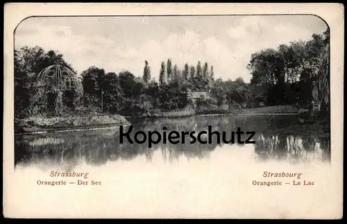 ALTE POSTKARTE STRASSBURG ORANGERIE DER SEE STRASBOURG LE LAC Ansichtskarte postcard AK cpa