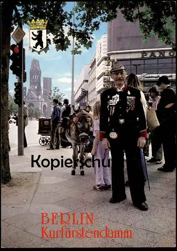 ÄLTERE POSTKARTE BERLIN KURFÜRSTENDAMM SCHUTZMANN IN HISTORISCHER UNIFORM Polizist Uniform Drehorgel Orgel organ Esel