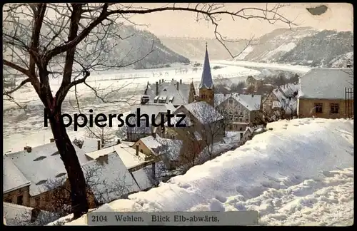 ALTE POSTKARTE WEHLEN BLICK ELB-ABWÄRTS PHOTOCHROMIE NENKE & OSTERMAIER DRESDEN Winter Schnee hiver snow cpa postcard