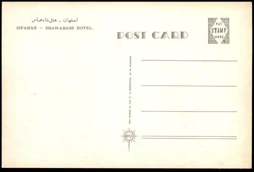 ÄLTERE POSTKARTE ISFAHAN SHAH-ABASS HOTEL IRAN postcard Ansichtskarte AK cpa