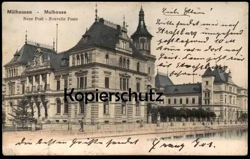 ALTE POSTKARTE MÜLHAUSEN MULHOUSE NEUE POST NOUVELLE POSTE Postamt AK Ansichtskarte cpa postcard
