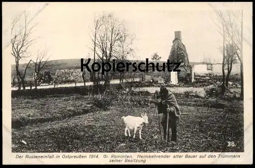 ALTE POSTKARTE DER RUSSENEINFALL IN OSTPREUSSEN 1914 GROSS ROMINTEN HEIMKEHRENDER ALTER BAUER AUF DEN TRÜMMERN BESITZUNG