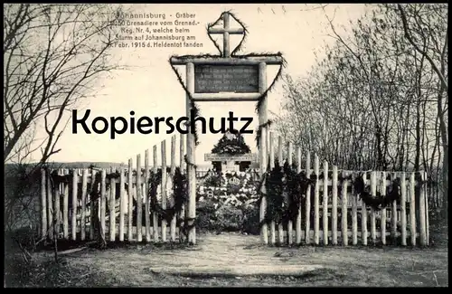 ALTE POSTKARTE JOHANNISBURG GRÄBER 50 GRENADIERE VOM GRENAD REG. NR. 4 STURM AUF JOHANNISBURG 6. FEB 1915 HELDENTOD PISZ