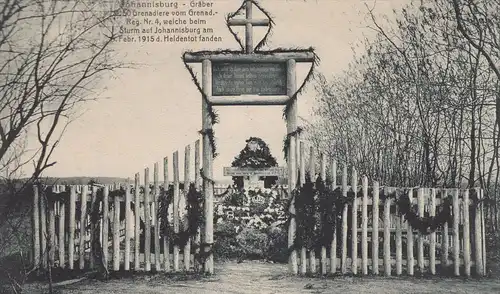 ALTE POSTKARTE JOHANNISBURG GRÄBER 50 GRENADIERE VOM GRENAD REG. NR. 4 STURM AUF JOHANNISBURG 6. FEB 1915 HELDENTOD PISZ