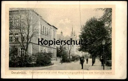 ALTE POSTKARTE OSNABRÜCK TÖCHTERSCHULE UND REGIERUNGSGEBÄUDE AM KANZLERWALL cpa postcard AK Ansichtskarte