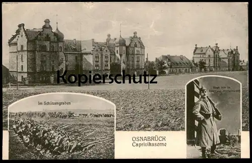 ALTE POSTKARTE OSNABRÜCK CAPRIVIKASERNE SOLDAT WACHSOLDAT IM SCHÜTZENGRABEN KASERNE Caprivi postcard AK Ansichtskarte