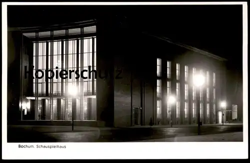 ALTE POSTKARTE BOCHUM SCHAUSPIELHAUS BEI NACHT BELEUCHTUNG Theater nuit at night Ansichtskarte AK postcard cpa