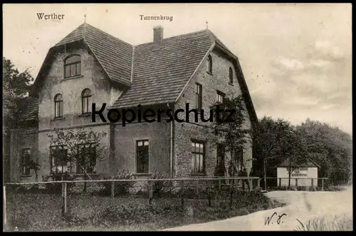 ALTE POSTKARTE WERTHER RESTAURATION ZUM TANNENKRUG 1906 Gasthof Gastwirtschaft Ansichtskarte cpa AK postcard