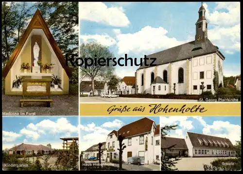 ÄLTERE POSTKARTE GRÜSSE AUS HOHENHOLTE SCHULE KINDERGARTEN MADONNA IM FORST ST. GEORG HAVIXBECK Ansichtskarte cpa AK