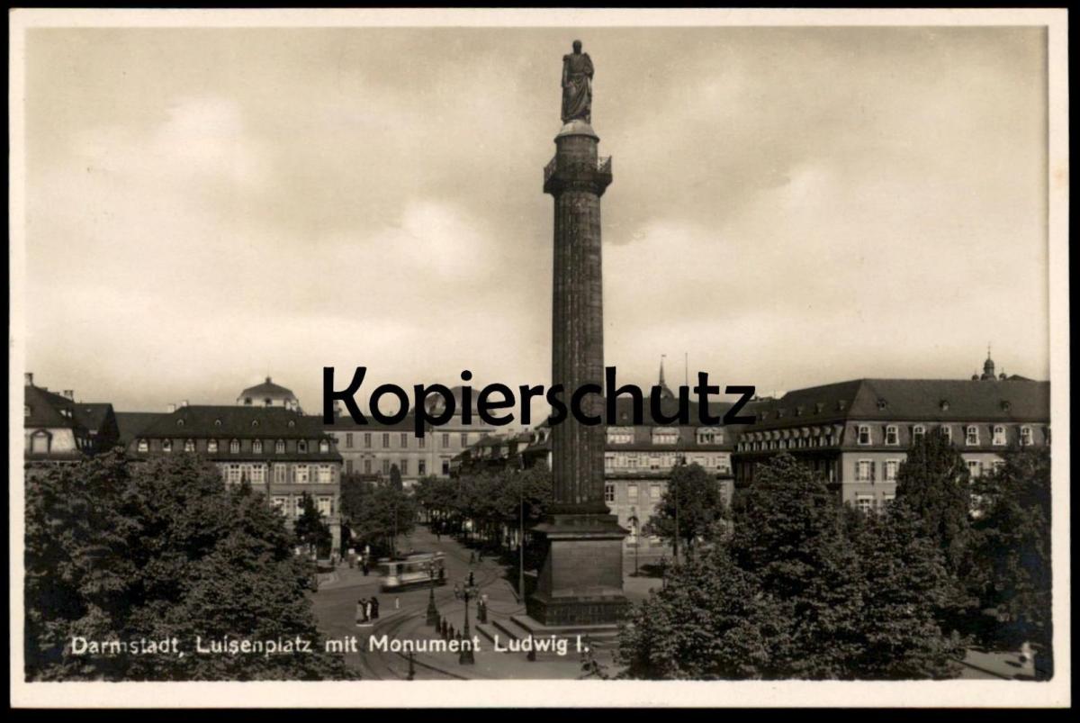 ALTE POSTKARTE DARMSTADT LUISENPLATZ MIT MONUMENT LUDWIG I. Denkmal ...