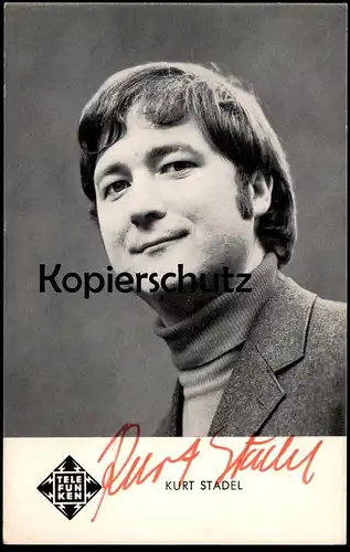 ÄLTERE AUTOGRAMMKARTE KURT STADEL SCHENK MIR DEINE LIEBE WO BIST DU GEBLIEBEN Autogramm autograph Telefunken musician