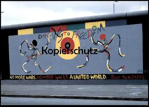 ÄLTERE POSTKARTE BERLIN JOLLY KUNJAPPU NO MORE WARS & WALLS DANCING TO FREEDOM BERLINER MAUER THE WALL LE MUR postcard