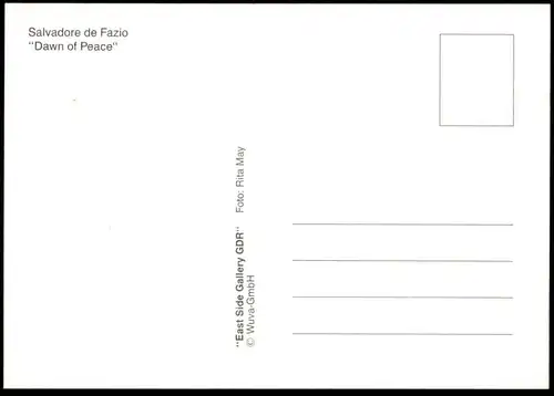 ÄLTERE POSTKARTE BERLIN SALVADORE DE FAZIO DAWN OF PEACE BERLINER MAUER THE WALL LE MUR ART cpa Ansichtskarte postcard