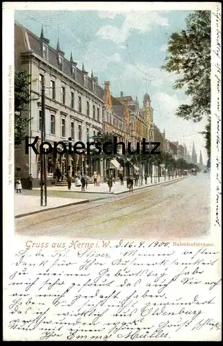 ALTE POSTKARTE GRUSS AUS HERNE IN WESTFALEN 1900 BAHNHOFSTRASSE GESCHÄFT Ansichtskarte postcard cpa AK