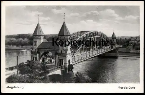 ALTE POSTKARTE MAGDEBURG NORDBRÜCKE ELBE BRÜCKE Elbbrücke bridge pont AK Ansichtskarte postcard cpa