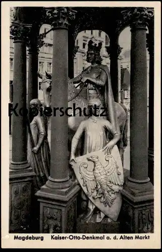 ALTE POSTKARTE MAGDEBURG KAISER-OTTO-DENKMAL AUF DEM ALTEN MARKT ALTER MARKT monument AK Ansichtskarte postcard cpa