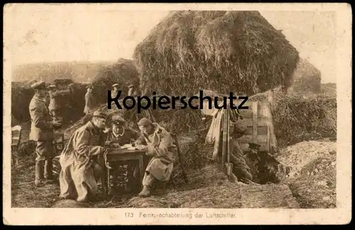 ALTE POSTKARTE FERNSPRECHABTEILUNG DER LUFTSCHIFFER Luftschiff Zeppelin Soldat Uniform Ansichtskarte postcard cpa AK