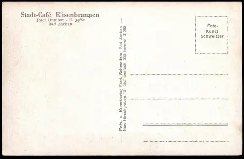 ALTE POSTKARTE AACHEN STADT-CAFÉ ELISENBRUNNEN JOSEF DUMONT Aix-la-Chapelle AK cpa Ansichtskarte postcard