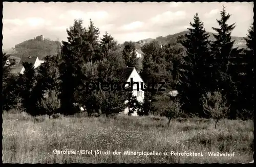 ÄLTERE POSTKARTE GEROLSTEIN EIFEL WEIHERHOF STADT DER MINERALQUELLEN UND PETREFAKTEN postcard Ansichtskarte cpa AK