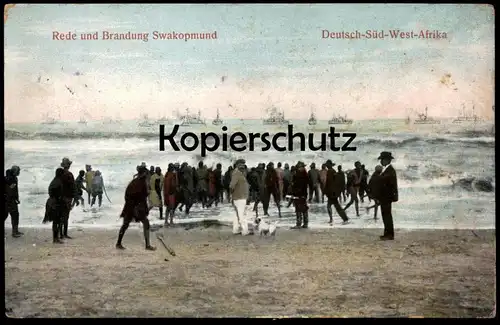 ALTE POSTKARTE REDE UND BRANDUNG SWAKOPMUND DEUTSCH-SÜD-WEST-AFRIKA Kolonie Namibia Hund chien postcard Ansichtskarte