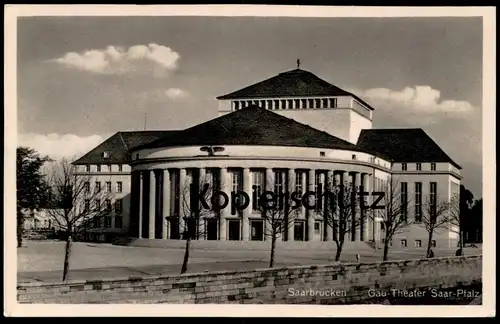 ALTE POSTKARTE GAU-THEATER SAAR-PFALZ SAARBRÜCKEN GAUTHEATER Ansichtskarte AK postcard cpa