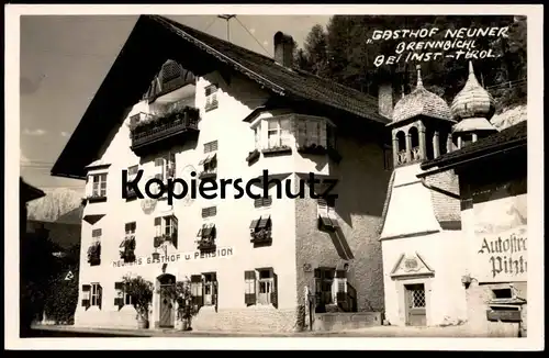 ALTE POSTKARTE GASTHOF NEUNER BRENNBICHL BEI IMST KARRÖSTEN TIROL Österreich postcard Ansichtskarte cpa AK