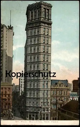 ALTE POSTKARTE ST. PAUL BUILDING NEW YORK Hochhaus Wolkenkratzer postcard Ansichtskarte cpa AK
