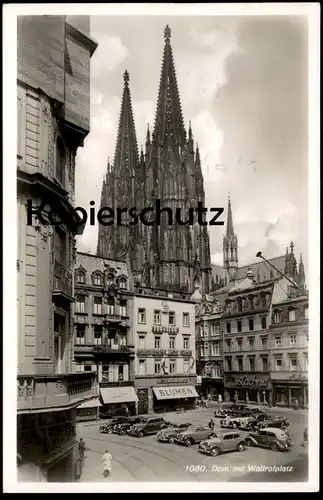 ALTE POSTKARTE DOM MIT WALLRAFPLATZ 1942 NORDDEUTSCHER LLOYD LACHNIT RHEINGOLD-SERIE Nr. 1080 postcard Ansichtskarte cpa
