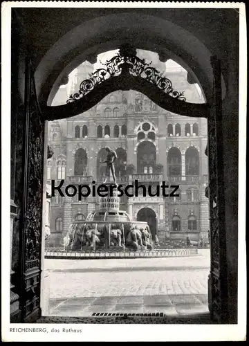 ALTE POSTKARTE REICHENBERG DAS RATHAUS Liberec Tor Schmiedekunst Brunnen fountain Böhmen Sudeten Ansichtskarte postcard