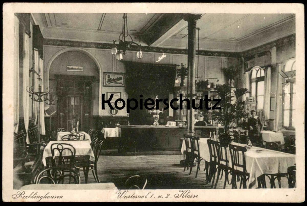 ALTE POSTKARTE RECKLINGHAUSEN WARTESAAL 1. U. 2. KLASSE