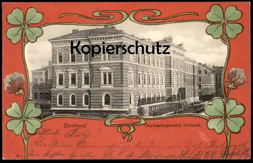 ALTE JUGENDSTIL POSTKARTE DORTMUND OBERLANDESGERICHTS GEBÄUDE Oberlandesgericht Gericht Restauration Landgericht AK