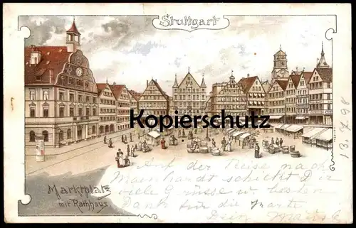 ALTE LITHO POSTKARTE STUTTGART MARKTPLATZ MIT RATHHAUS 1898 Rathaus market marché Ansichtskarte cpa AK postcard