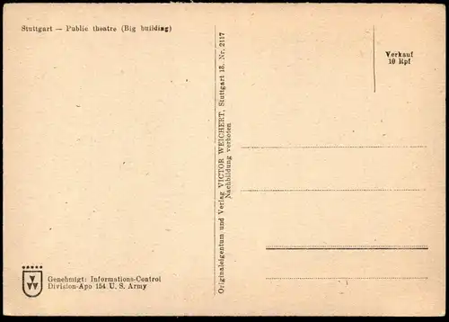 ALTE POSTKARTE STUTTGART STAATSTHEATER GROSSES HAUS GENEHMIGT DURCH U.S. ARMY Ansichtskarte cpa AK postcard