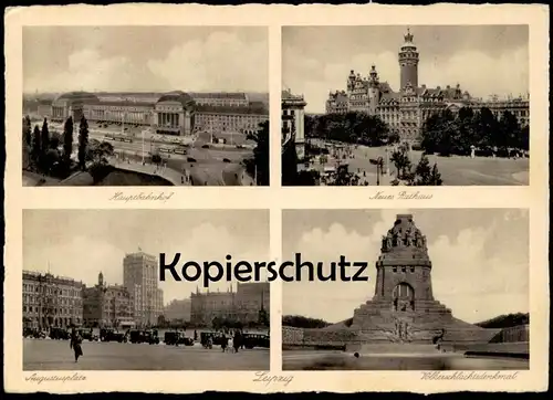 ALTE POSTKARTE LEIPZIG 1934 HAUPTBAHNHOF NEUES RATHAUS AUGUSTUSPLATZ VÖLKERSCHLACHTSDENKMAL VÖLKERSCHLACHTDENKMAL AK