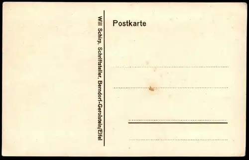 ALTE SPRUCH POSTKARTE DEINETWEGEN SCHRIFTSTELLER WILL SCHIRP Berndorf Gerolstein Ansichtskarte AK cpa postcard