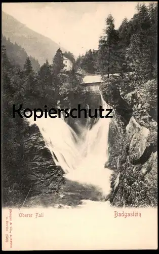ALTE POSTKARTE BADGASTEIN OBERER FALL Bad Gastein waterfall Ansichtskarte postcard AK cpa