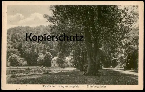 ALTE POSTKARTE WESTLICHER KRIEGSSCHAUPLATZ ERHOLUNGSHEIM Verlag Schumacher Bad Mondorf Luxembourg cpa AK Ansichtskarte