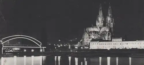 ALTE POSTKARTE KÖLN AM RHEIN BRÜCKE- UND DOM-BELEUCHTUNG BEI NACHT at night Ansichtskarte cpa AK postcard