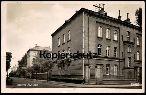 ALTE POSTKARTE KASERNE KÖLN KALK casern caserne cpa Ansichtskarte AK postcard