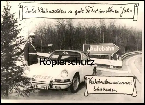 ÄLTERE KARTE VERKEHRSKOMMISSARIAT SÜDBADEN POLIZEI PORSCHE 911 AUTOBAHN police uniform Autogramm Freiburg ?