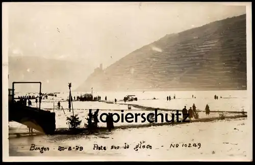 ALTE POSTKARTE BINGEN ZUGEFRORENER RHEIN 1929 ASTE SUR GLACE frozen rhine river froze rhin gelée glace Ansichtskarte