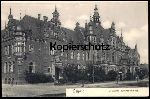ALTE POSTKARTE LEIPZIG DEUTSCHES BUCHHÄNDLERHAUS Buchhändler cpa Ansichtskarte postcard AK