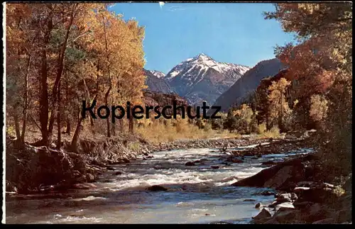 ÄLTERE POSTKARTE MT. ABRAM & UNCOMPAHGRE RIVER IN THE SAN JUAN MOUNTAINS OF WESTERN COLORADO BETWEEN SILVERTON AND OURAY