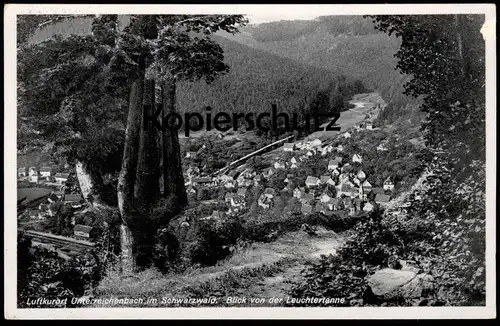 ALTE POSTKARTE LUFTKURORT UNTERREICHENBACH IM SCHWARZWALD BLICK VON DER LEUCHTERTANNE TANNEAnsichtskarte postcard