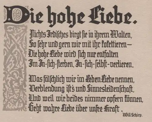 ALTE SPRUCH POSTKARTE DIE HOHE LIEBE WILL SCHIRP Schriftsteller Berndorf Gerolstein love Ansichtskarte AK cpa postcard