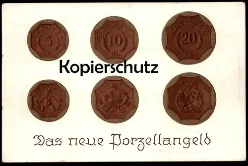 ALTE POSTKARTE DAS NEUE PORZELLANGELD MEISSEN Geld money coin Münze postcard Ansichtskarte AK cpa