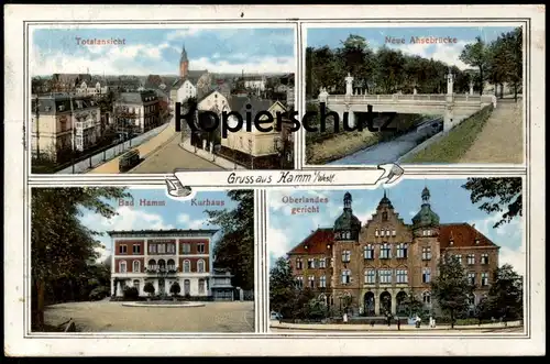 ALTE POSTKARTE GRUSS AUS HAMM WESTFALEN AHSEBRÜCKE OBERLANDESGERICHT TOTAL STEMPEL RESERVE LAZARETT HÖVEL Ansichtskarte