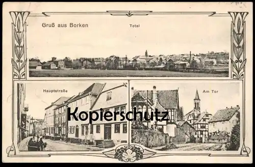 ALTE POSTKARTE GRUSS AUS BORKEN 1911 TOTAL HAUPTSTRASSE AM TOR BEZIRK CASSEL Kassel Hessen cpa AK Ansichtskarte postcard