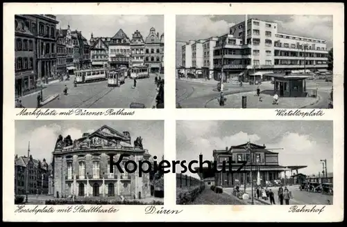 ALTE POSTKARTE DÜREN 1940 HOESCHPLATZ WIRTELTORPLATZ BAHNHOF MARKTPLATZ MIT RATHAUS gare station  Ansichtskarte postcard